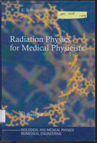 Radiation Physics for Medical Physicsts