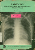 Radiologi Roentgennogram Bayangan Padat dalam Toraks