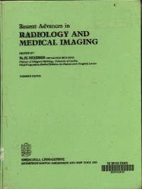 Recent Advances in Radiology and Medical Imaging