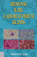 Resensi Ilmu Laboratorium Klinis ( Clinical Laboratory Science Review )