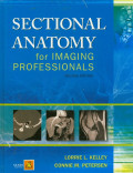 Sectional Anatomy : for Imaging Professionals