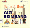 Sehat & Bugar Berkat Gizi Seimbang