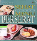 Sehat Dengan Menu Berserat