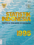 Statistik Indonesia ( Statistical Year Book Of Indonesia ) Tahun 1995