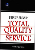 Prinsip-Prinsip Total Quality Service ( TQS )