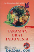 Tanaman Obat Indonesia Buku 1