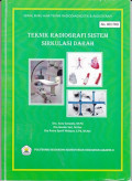 Teknik Radiografi Sistem Sirkulasi darah : Serial Buku Ajar Teknik Radiodiagnostik & Radioterapi