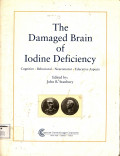 The Damaged Brain of lodine Deficiency