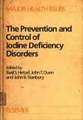 The Prevention and Control of lodine Deficiency Disorders