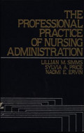 The Professional Practice of Nursing Administration