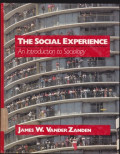 The Social Experience an Introduction to Sociology
