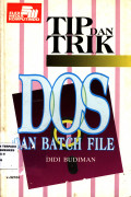 Tip dan Trik Dos dan Batch File