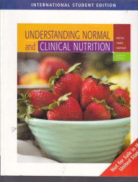 Understanding Normal and Clinical Nutrition