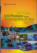 Unit Produksi dalam Sistem Penyediaan Air Minum