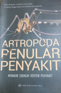 Artropoda Penular Penyakit: nyamuk sebagai vektor penyakit