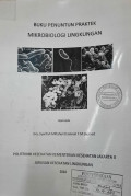 Buku Penuntun Praktek Mikrobiologi Lingkungan Edisi 2010