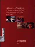 Adolescent Nutrition: A Review of the Situation in Selected South-East Asian Countries