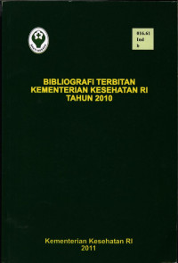 Bibliografi Terbitan Kementerian Kesehatan RI Tahun 2010