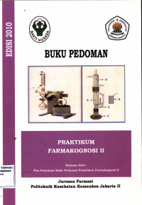 Buku Pedoman Praktikum Farmakognosi II