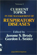 Current Topics In The management of Respiratory Diseases