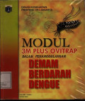 Modul 3M Plus Ovitrap dalam Penanggulangan Demam Berdarah Dengue