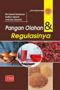 Pangan Olahan & Regulasinya