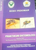 Buku Pedoman Praktikum Entomologi ed. 2010