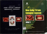 Buku Ajar Ilmu Geligi Tiruan Sebagian Lepasan Jilid 1