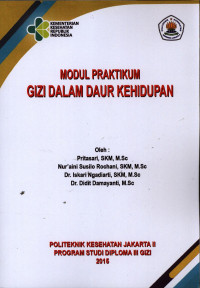 Gizi Dalam Daur Kehidupan : Modul Praktikum D3