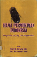 Hama Pemukiman Indonesia Pengenalan,Biologi, dan Pengendalian