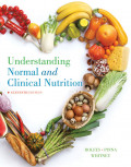 Understanding Normal and Clinical Nutrition Eleventh Edition