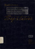 Health Devices Inspection and Preventive Maintenance
