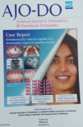 American Journal of Orthodontics dan Dentofacial Orthopedics Vol. 144 No.1,2,3,5,6