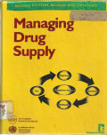 Managing Drug Supply