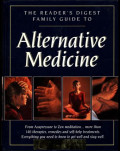 The Reader's Digerst Guide to Alternative Medicine