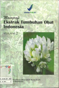 Monografi Ekstrak Tumbuhan obat Indonesia Vol.2