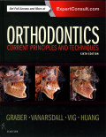 Orthodontics Current Principles and Techniques