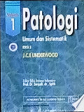 PatologiUmum dan Sistematik ( General and Systematic Pathology )Volume 1