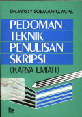 Pedoman Teknis Penulisan Skripsi ( Karya Ilmiah )