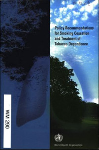 Policy Recommendations for Smoking Cessatin and Treament  Tobbaco Dependece