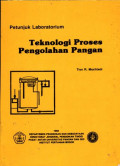 Petunjuk Laboratorum : Teknologi Proses Pengolahan Pangan