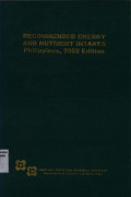 Recommended Energy and Nutrient Intakes, Philippines, 2002 Edition