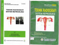 Serial Buku Ajar Teknik Radiografi Sistem Reproduksi No. 002 TRO