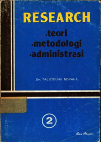 Research teori metodologi,administrasi