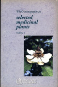 World Monographs on Selected Medicinal Plants Vol.4