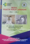 Modul Praktek Kerja Lapangna PKL 3 , PKL 4 Ct.Scan,MRI,Radioterapi Kedokteran Nuklir
