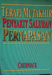 Terapi Mutakhir penyakit Saluran Pernapasan