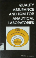 Quality Assurance and TQM For Analytical Laboratories