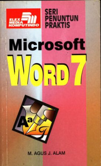 Seri Penuntun Praktis : Microsoft Word 7