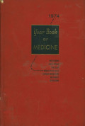 The year book of medicine 1974